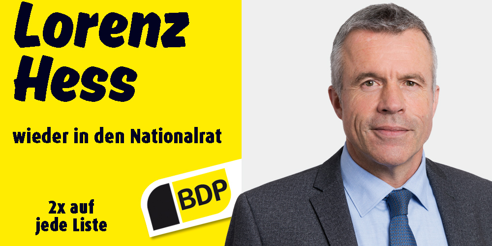 Plakat Lorenz Hess NR BDP, Bern